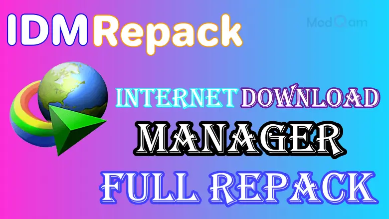Internet Download Manager Repack